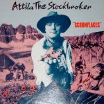 Attila The Stockbroker - Scornflakes (LP, Album)