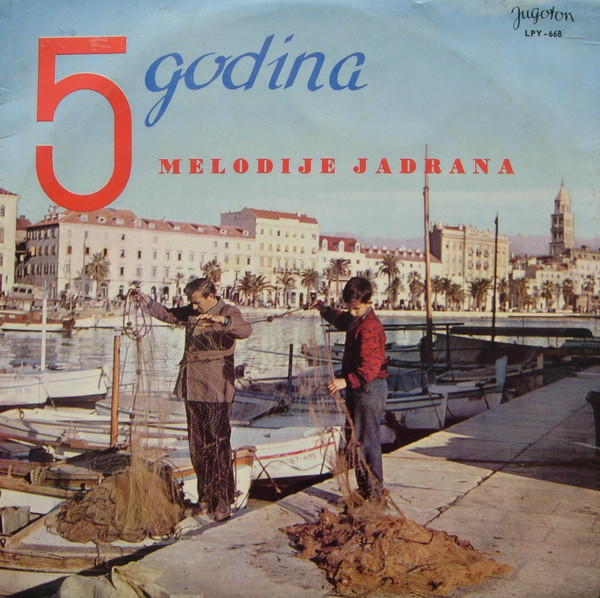Various - 5 Godina Melodija Jadrana - Split 1960-1964 (10", Comp)