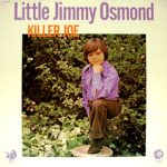Little Jimmy Osmond* - Killer Joe (LP, Album)