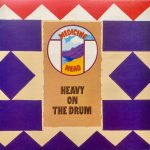 Medicine Head (2) - Heavy On The Drum (LP, Album)