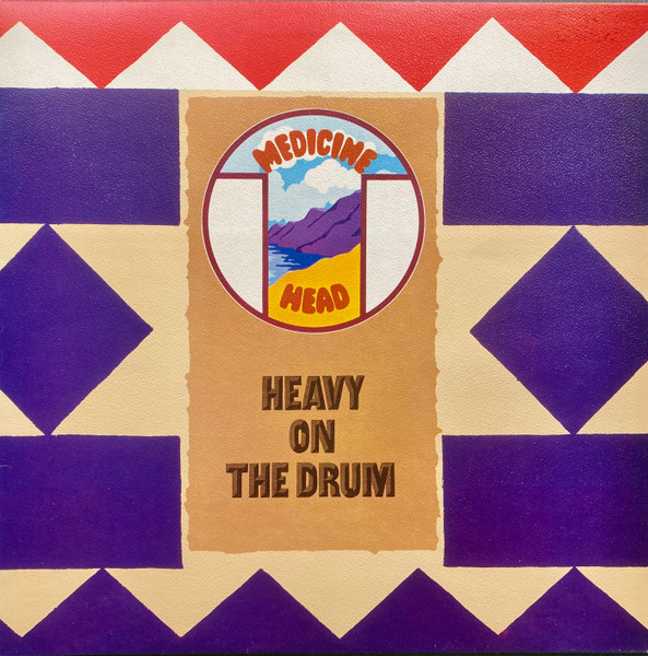 Medicine Head (2) - Heavy On The Drum (LP, Album)