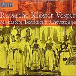 Monastère Bénédictin Chevetogne - Russische Kloster-Vesper (LP)