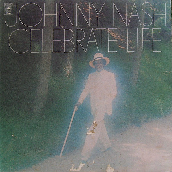 Johnny Nash - Celebrate Life (LP, Album, San)