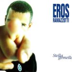 Eros Ramazzotti - Stella Gemella (CD, Single)