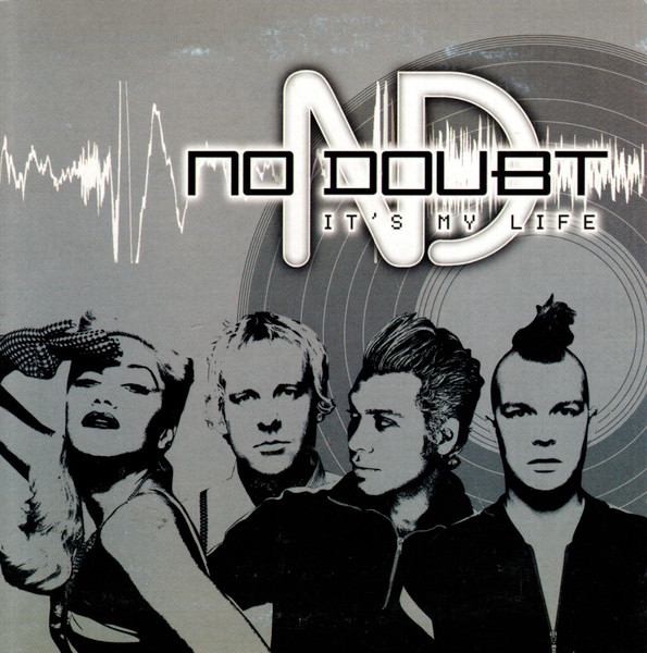 No Doubt - It's My Life (CD, Single, Car)