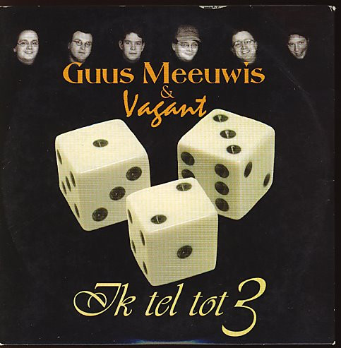Guus Meeuwis & Vagant - Ik Tel Tot 3 (CD, Single)