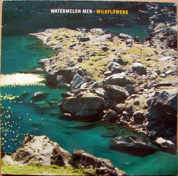 Watermelon Men - Wildflowers (LP, Album)