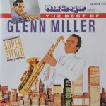Max Greger - Max Greger Plays The Best Of Glenn Miller In Super-Stereo (CD, Comp, RE, RP)