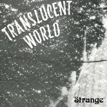 Strange* - Translucent World (LP, Album, RE)