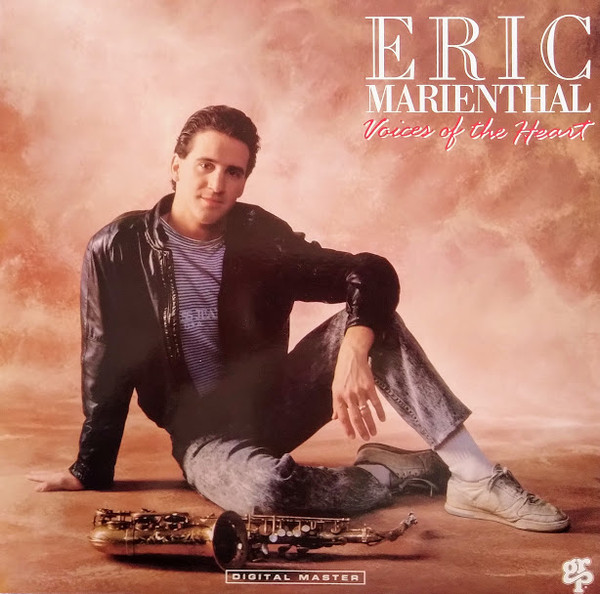 Eric Marienthal - Voices Of The Heart (LP)