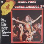 Various - Music From South America IV (LP)