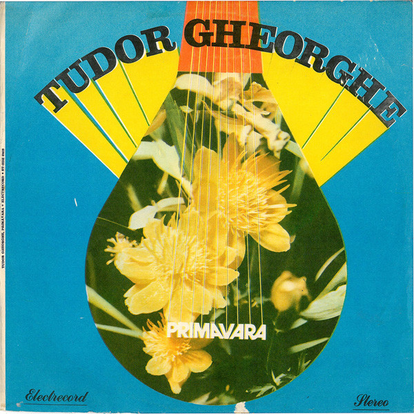 Tudor Gheorghe - Primăvara (LP, Album)