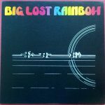 Big Lost Rainbow - Big Lost Rainbow (LP, Album, RE)