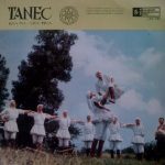 Tanec - Tanec (Igra I Pee = Igra I Peva) (LP, Album, RE)