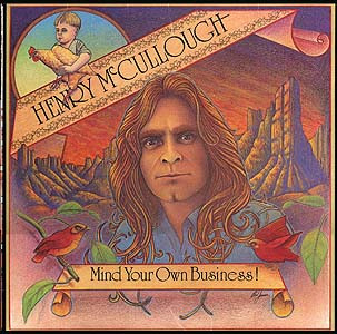 Henry McCullough - Mind Your Own Business! (LP, Album)