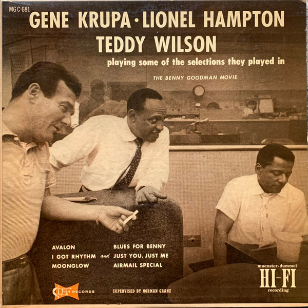 Gene Krupa ･ Lionel Hampton ･ Teddy Wilson - Playing Some Of The Selections They Played In The Benny Goodman Movie (LP, Album, Mono, Hol)