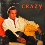 Julio Iglesias - Crazy (CD, Single)