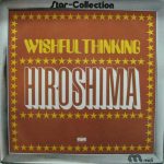 Wishful Thinking - Hiroshima (LP, Album, RE)