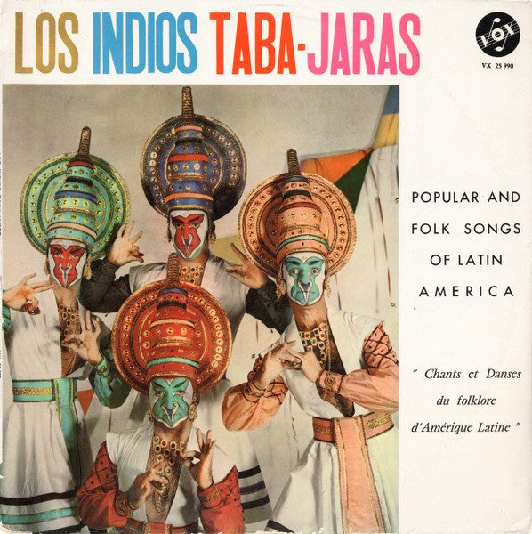Los Indios Tabajaras - Popular And Folk Songs Of Latin America (LP, Album, Mono)