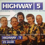 Highway (3) - Highway 5 - 25 Jaar  (CD, Album, RE)