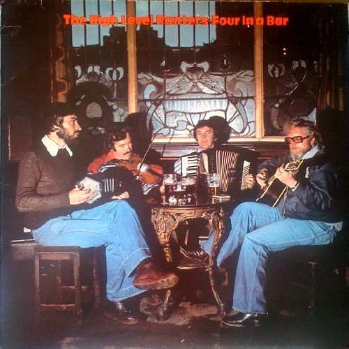 The High Level Ranters - Four In A Bar (LP, Album)