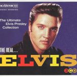 Elvis Presley - The Real... Elvis (The Ultimate Elvis Presley Collection) (3xCD, Comp, RM)