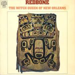 Redbone - The Witch Queen Of New Orleans (LP, Album)