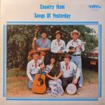 Country Ham - Songs Of Yesterday (LP, Album)