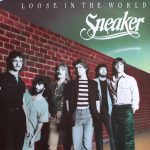 Sneaker - Loose In The World (LP, Album)