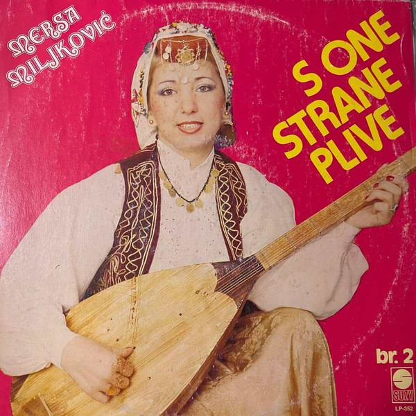 Mersa Miljković - S One Strane Plive (LP, Album)