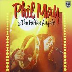 Phil May & Fallen Angels - Phil May & The Fallen Angels (LP, Album)