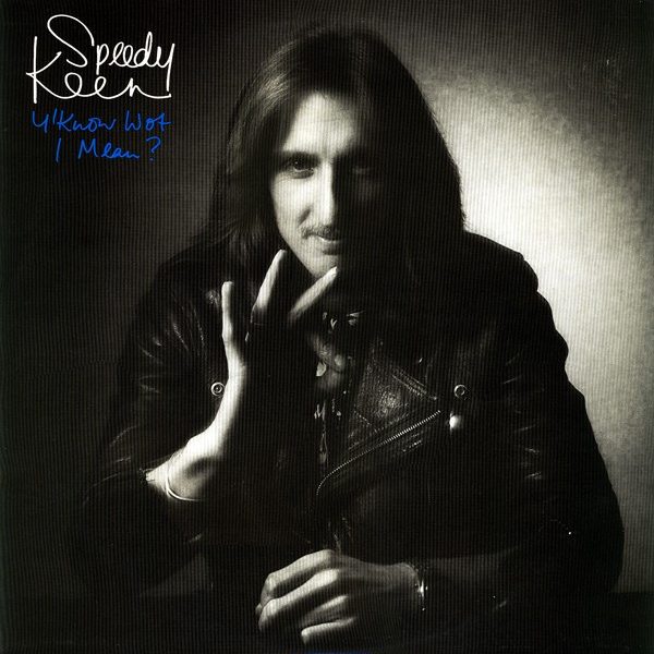 John "Speedy" Keen - Y'Know Wot I Mean? (LP, Album)
