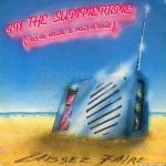 Laissez Faire (12) - In The Summertime (Pas De Doute Le Mois D'Août...) (12", Maxi)