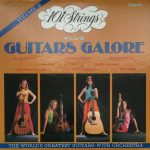 101 Strings Plus Guitars Galore - Guitars Galore, Volume 2 (LP, Album)