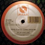 Evlin Sinclair - Your Playing Games With Me (12")