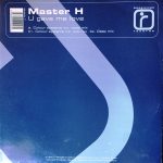 Master H - U Gave Me Love (12")