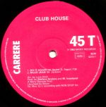 Club House - Do It Again (Medley With Billie Jean) (12", Maxi) - Afbeelding 3
