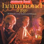 James Last Und Seine Hammond-Combo* - Hammond À GoGo (27 Melodien Zum Tanzen Und Träumen) (LP, Album)