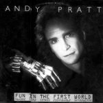 Andy Pratt - Fun In The First World (12", MiniAlbum)