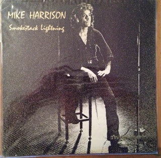 Mike Harrison (2) - Smokestack Lightning (LP, Album)