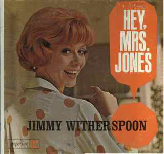 Jimmy Witherspoon - Hey, Mrs. Jones (LP, Album, Mono)