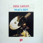 Cecil Taylor - What's New (LP, Album, RE)