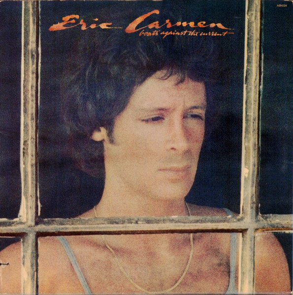 Eric Carmen - Boats Against The Current (LP, Album, All)