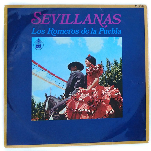 Los Romeros De La Puebla - Sevillanas (LP, Album)