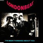 Londonbeat - I've Been Thinking About You (CD, Maxi)
