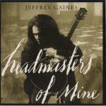 Jeffrey Gaines - Headmaster Of Mine (CD, Single, Car)