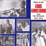 Louis Armstrong And His Orchestra - 1944 - 1945  (LP, Comp)