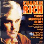 Charlie Rich - Those Midnight Blues (LP, Comp)