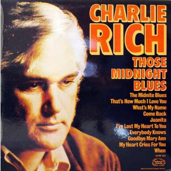 Charlie Rich - Those Midnight Blues (LP, Comp)