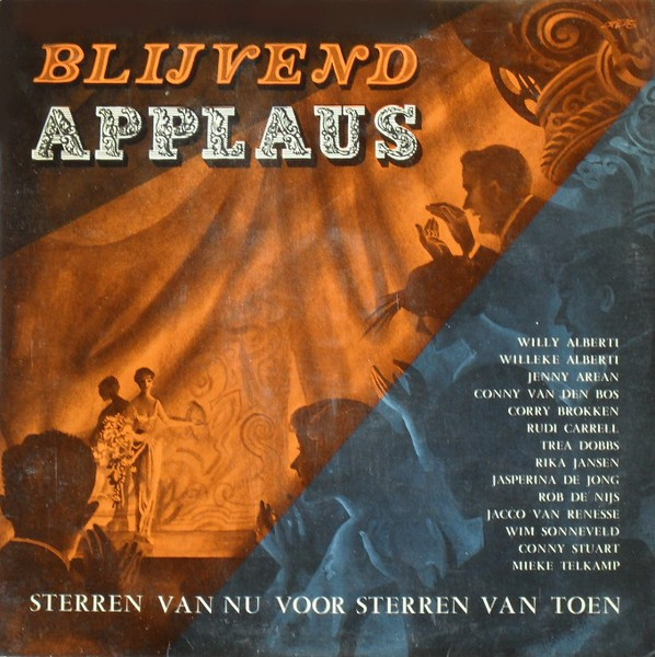 Various - Blijvend Applaus - Sterren Van Nu Voor Sterren Van Toen (LP, Mono)